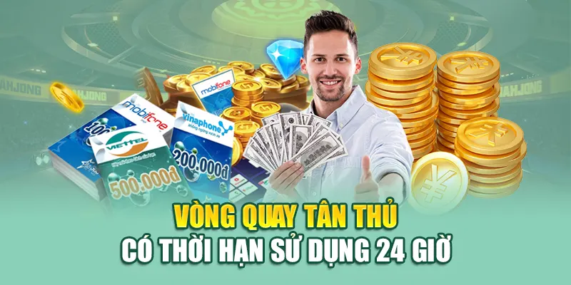 Vòng quay tân thủ có thời hạn sử dụng 24 giờ