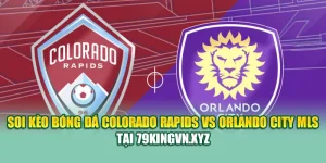 Soi Kèo Bóng Đá Colorado Rapids VS Orlando City MLS Tại hindustantourandtravels.in.net